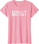 Funny Moist Most Hated Word Gift