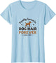 Dog Mom - Proudly Covered In Dog Hair Forever