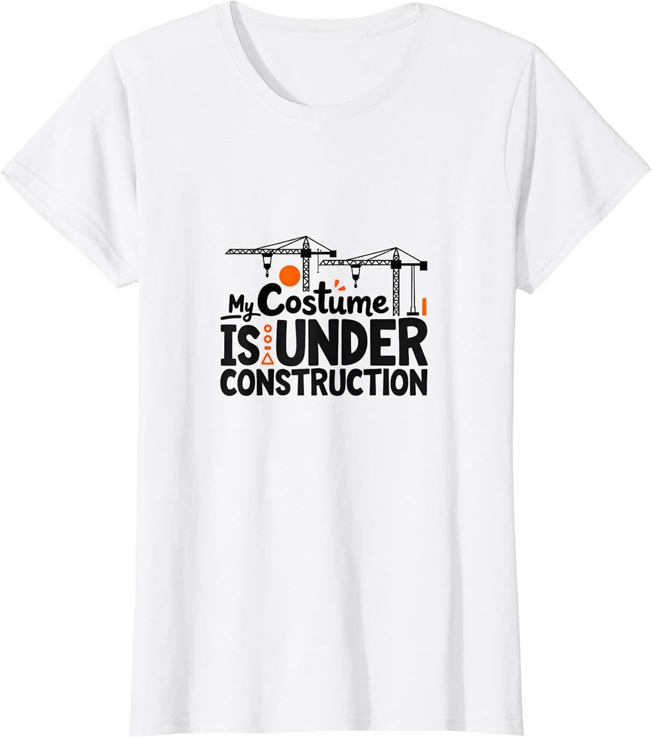 Halloween Costume Shirt - My Costume Is Under Construction