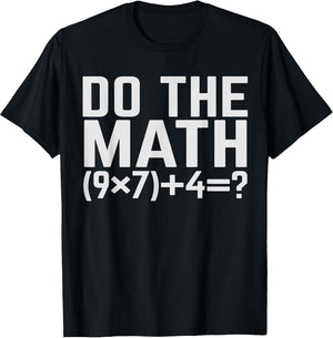 Do The Math 67 Meme Solve The Problem Math Teacher 6 7 Slang
