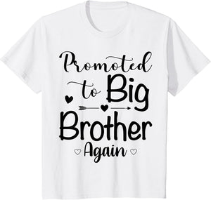 Promoted to Big Brother Again Baby Announcement Sibling Kids