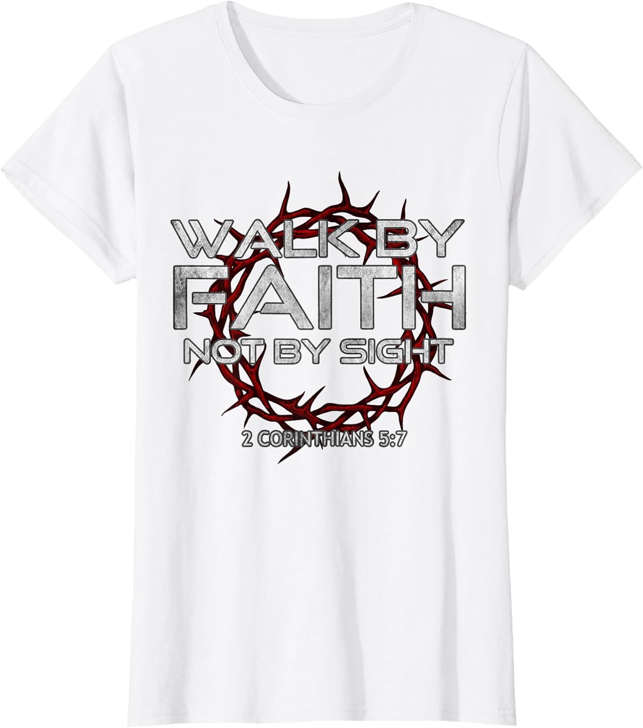 I Walk by-Faith Not by Sight, 2 Corinthians 5:7 Christian