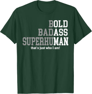 Retro Bold Ba-DASS That's Just Who I Am Old Ass Man Dad Life
