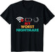 My Worst Nightmare - Gaming Lover Gamer Video Games