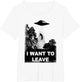 I Want to Leave Funny UFO Alien Abduction