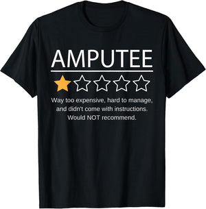 Funny Amputee One Star Would Not Recommend