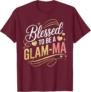 Blessed to Be a Glam-Ma Cute Funny Grandma