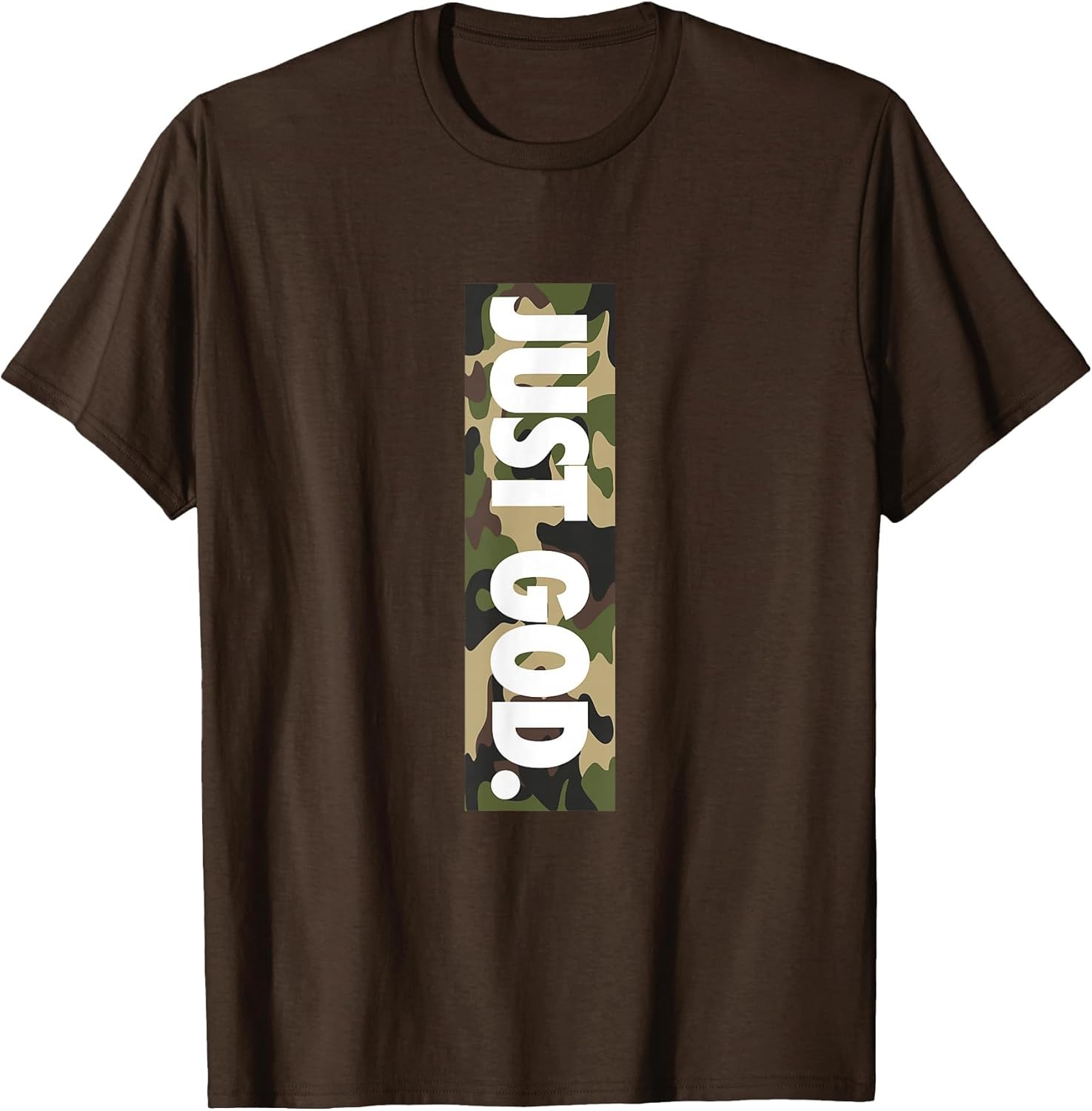 Just God, God is Dope, Camouflage, Faith, Christian