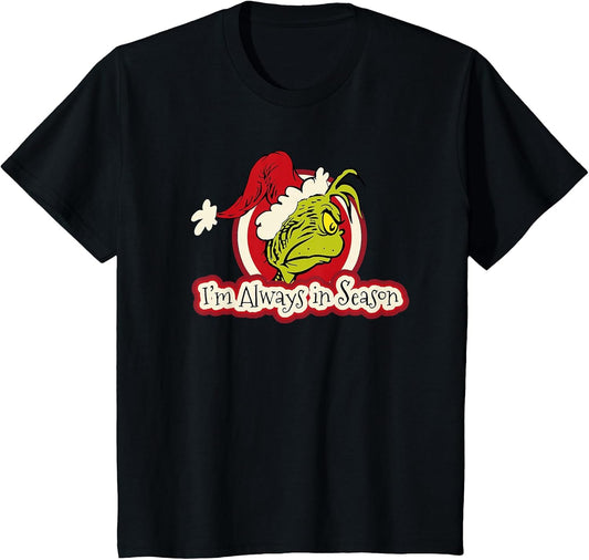Kids Dr. Seuss Grinch Always in Season