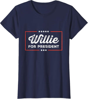 Willie for President Retro Merch Sarcastic Humor Willie Fan