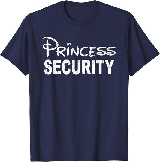 Princess Security, Funny Dad Or Boyfriend Security