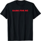 Bark for Me Y2K Girls Sayings Fun