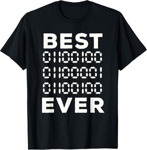 Best Dad Ever in Binary Code Computer Geek Funny Fathers Day