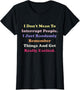 Funny ADHD Interruption Saying