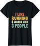 I Like Running and Maybe 3 People
