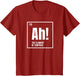 Ah The Element of Surprise Funny Chemistry Science Humor