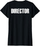 Director (Back) - Movie Director Gift T Shirt