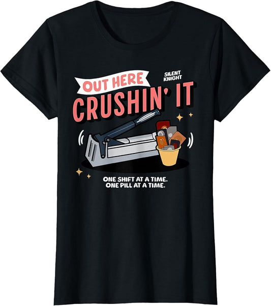 Med Tech Out Here Crushin' It Medication Aide Funny Nurse