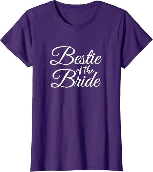 Bestie Best Friend of The Bride Women's