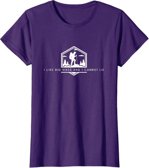 I Like Big Hikes and I Cannot Lie - Funny Minimalist Hiking