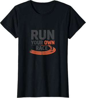 Run Your Own Race Motivational Running Design