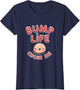 Bump Life Chose Me Maternity Design