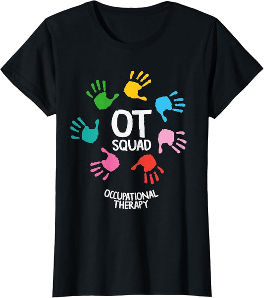 Occupational Therapist OT Squad Occupational Therapist Occupational Therapy