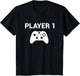 Player 1 Shirt Video Game Costume Gamer Men Women Kids