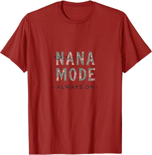 Nana Mode Always On Grandmother Design