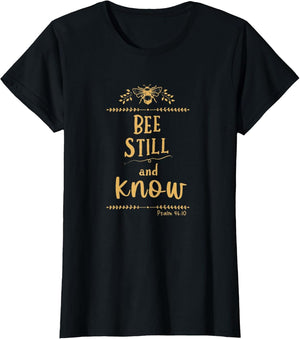 Psalm 46:10 Be Still and Know Christian Bee Lover Bible