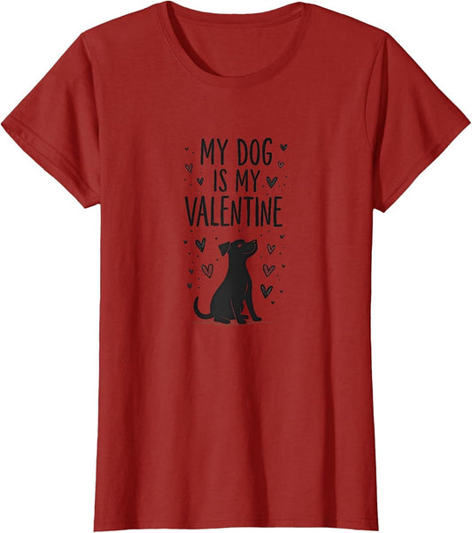 My Dog is My Valentine Pet Love Design