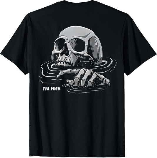 (ON Back) I'm Fine Skeleton Drowning Skeleton I'm Fine
