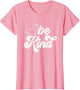 Pink Be Kind , Antibullying Kindness Day Pink