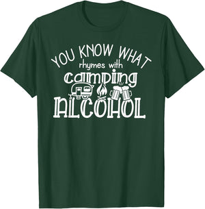 You Know What Rhymes with Camping Alcohol Summer Camp Funny