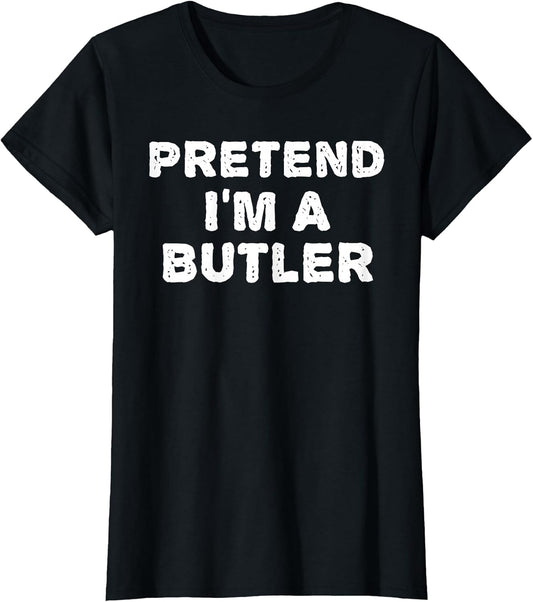 Pretend I'm A Butler Funny Halloween DIY Costume