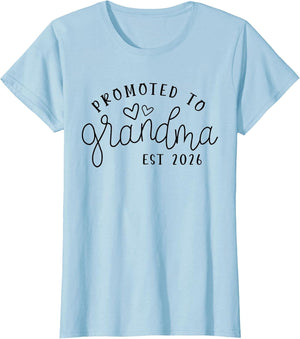 Promoted to Grandma Est 2026 New Grandma Mothers Day