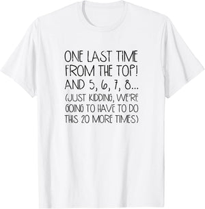 One Last time from The top! and 5, 6, 7, 8…. - Music