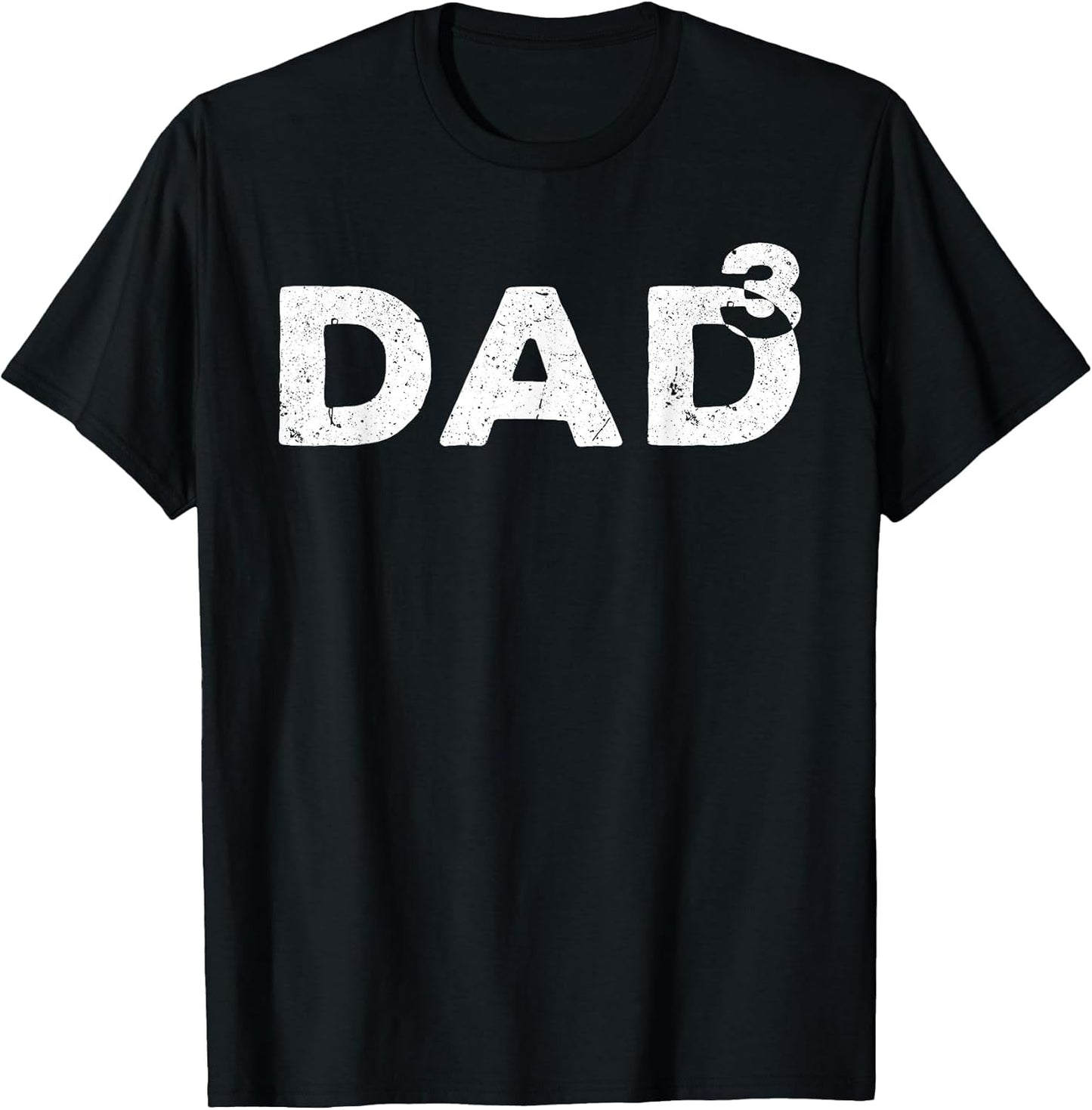 Dad Cubed Shirt Men Dad of Three Fathers Day