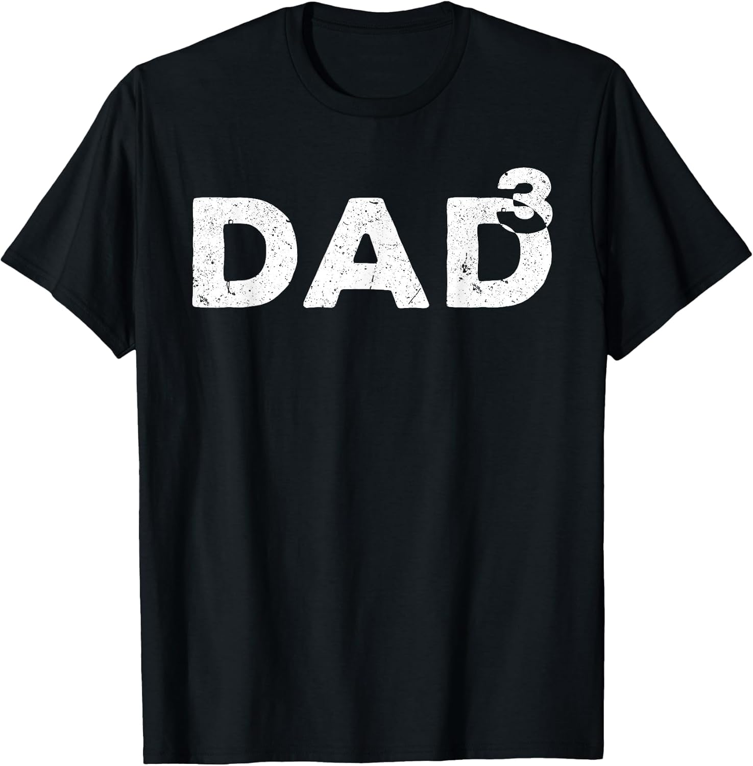 Dad Cubed Shirt Men Dad of Three Fathers Day