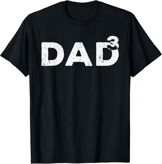 Dad Cubed Shirt Men Dad of Three Fathers Day