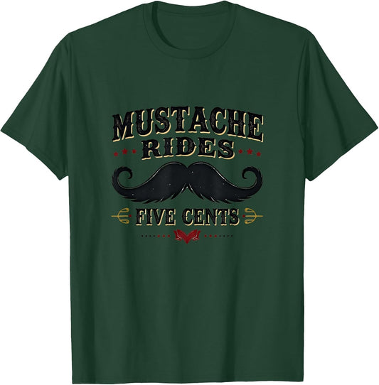 Mustache Rides Five Cents Vintage Humor Design