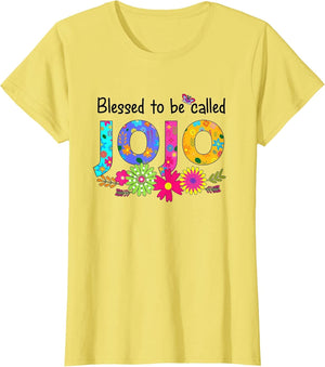 Blessed to Be Called JoJo Shirts
