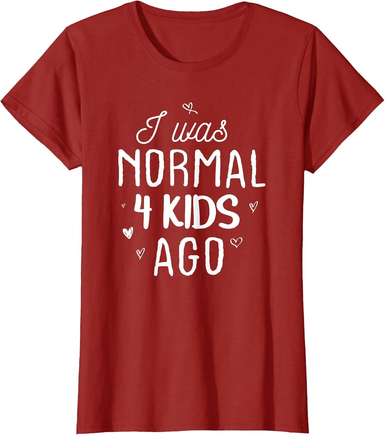 Cute Mom Gifts Mothers Day I was Normal 4 Kids Ago Mommy