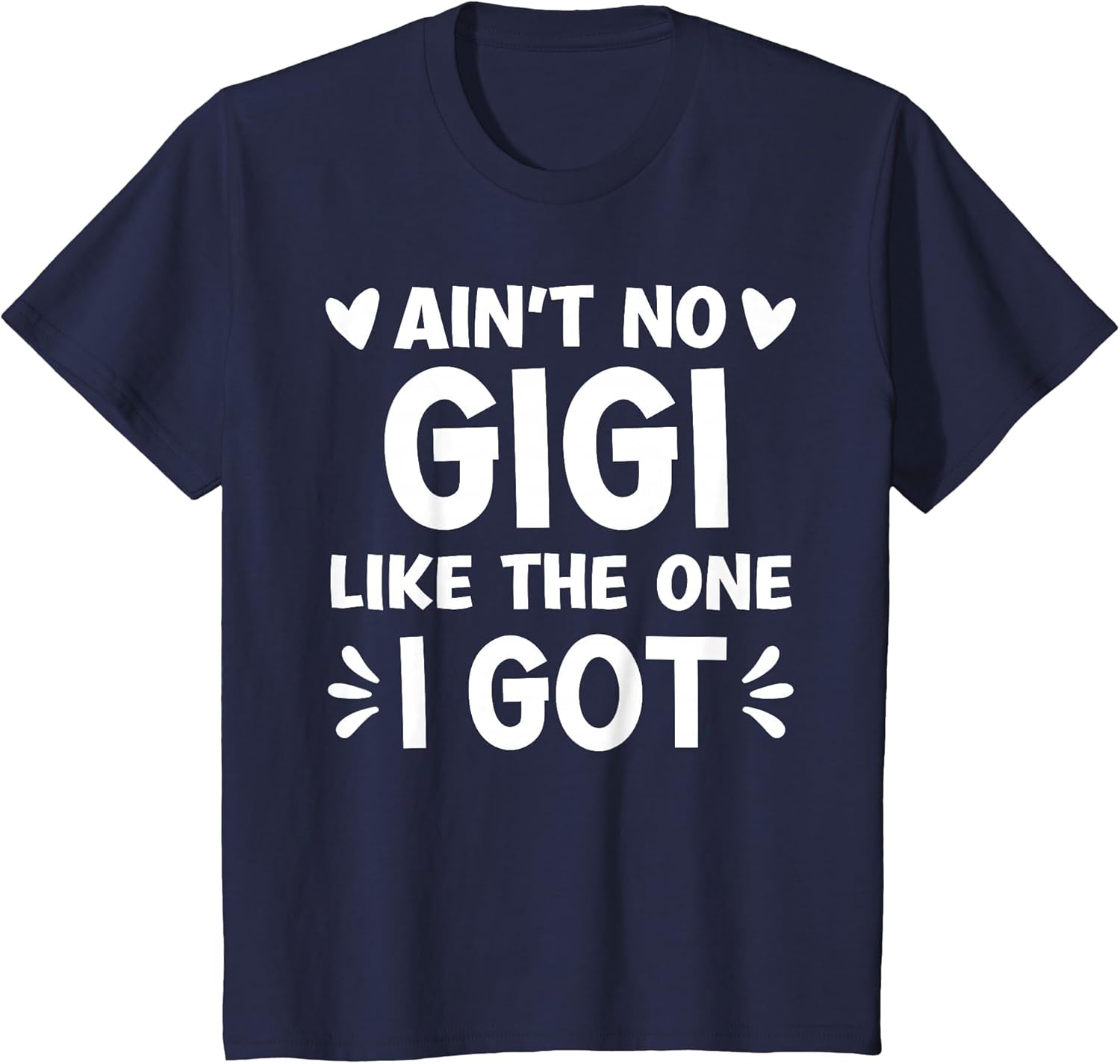 Ain't No Gigi Like This One I Got Boy Toddler Mothers Day