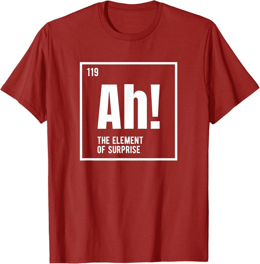 Ah The Element of Surprise Funny Chemistry Science Humor