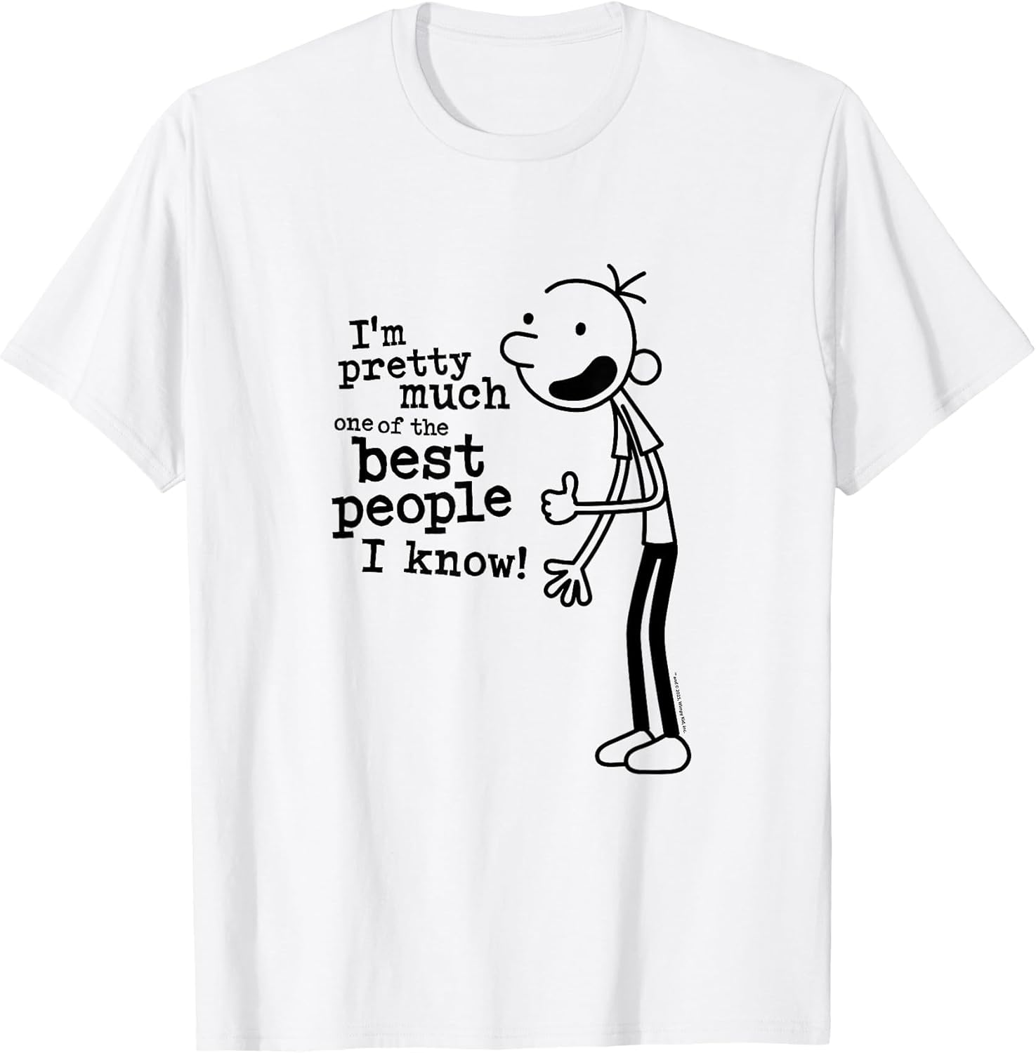 Diary of a Wimpy Kid I'm The Best People I Know