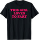 This Girl Loves to Fart