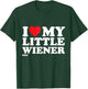 I Love Heart My Little Wiener Funny Dachshund Dog Joke