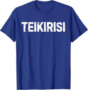 Funny Saying Take It Easy Teikirisi Spanish Mexican Joke Gag