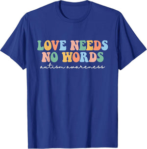 Love Needs No Words Autism Mom Special Education Teacher